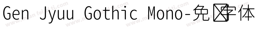 Gen Jyuu Gothic Mono字体转换